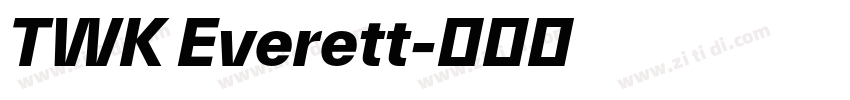 TWK Everett字体转换 TWK Everett字体转换